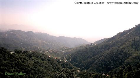 Life & Beyond : DOON VALLEY HILLS – AS SEEN FROM MUSSOORIE (I)