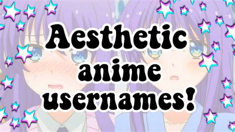 anime aesthetic usernames! - YouTube