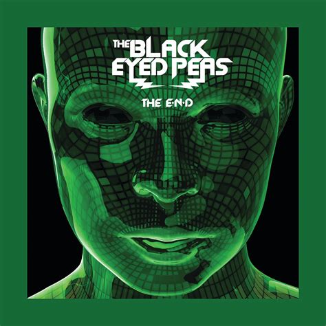 ‎The E.N.D. (The Energy Never Dies) [International Version] - Album by Black Eyed Peas - Apple Music