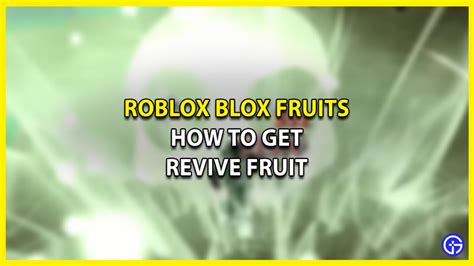 Blox Fruits Revive Fruit: How To Get & Use - Gamer Tweak