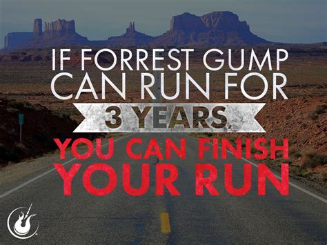 If Forrest Gump can run for 3 years, you can finish your run. | Running inspiration, Running ...