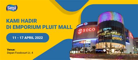 Sensi Hadir di Emporium Pluit Mall - Sensi