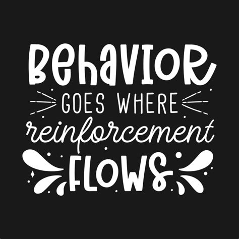 Behavior goes where reinforcement flows - Women - Hoodie | TeePublic