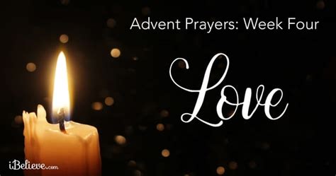 Advent Prayers Week Four: The Love of Advent by - Faith