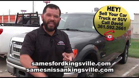 Sames Kingsville Ford & Nissan will buy your car, truck and SUV. - YouTube