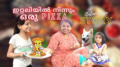 An Italian Pizza Story | ഇറ്റലിയിൽ നിന്നും പിസ്സയുമായി അവൾ വന്നു | Food Stories | Devu Diya ...