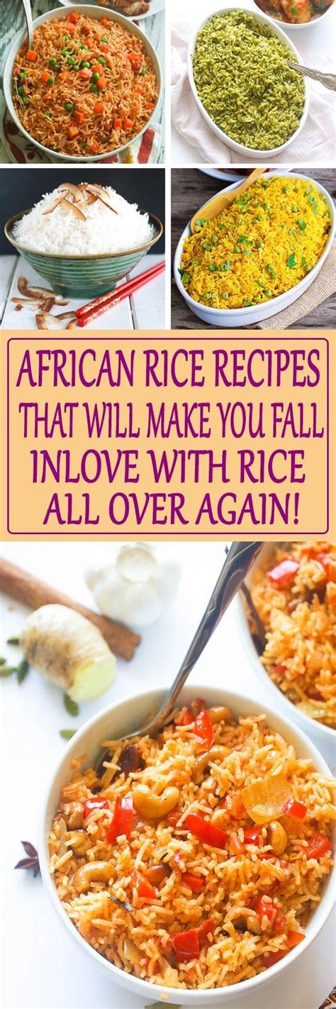 Taste the flavors of Africa with these Amazing African Rice Recipes that will make you fall ...