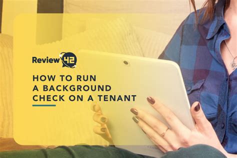 How to Run a Background Check on a Tenant in 2024 - Review42