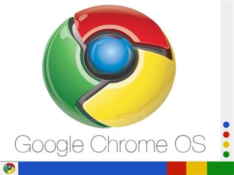 Google Chrome Operating System