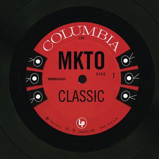 Classic (MKTO song) - Wikipedia