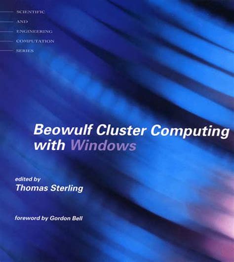 Beowulf Cluster Computing with Windows by Thomas Sterling - Penguin Books Australia