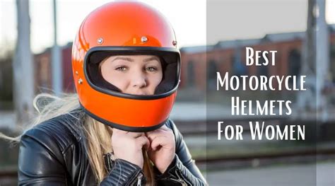 The 12 Best Motorcycle Helmets For Women 2024 [Guide, FAQ]