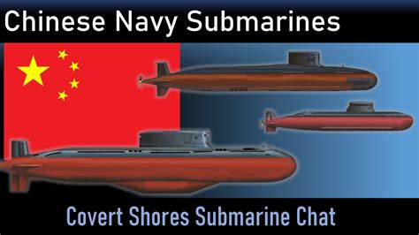 The Chinese Navy's 10 Types Of Submarine - YouTube