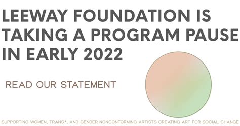 Leeway Foundation is taking a pause in early 2022 | Leeway Foundation