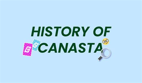 When was Canasta created? - Canasta.com