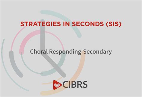 Choral Responding-Secondary - CIBRS