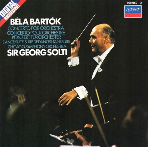 Bela Bartok: "Concerto For Orchestra" and "Dance Suite". Performed by The Chicago Symphony ...