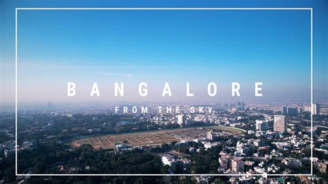 The Bangalore Skyline in 4K - YouTube