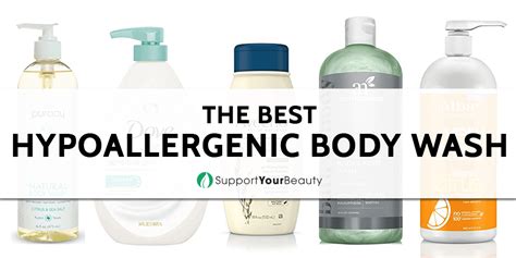 Best Hypoallergenic Body Wash (Updated 2018)