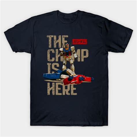 The Champ is Here (Hero Edition) - Anime - T-Shirt | TeePublic