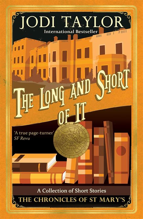 The Long and the Short of It by Jodi Taylor | Goodreads