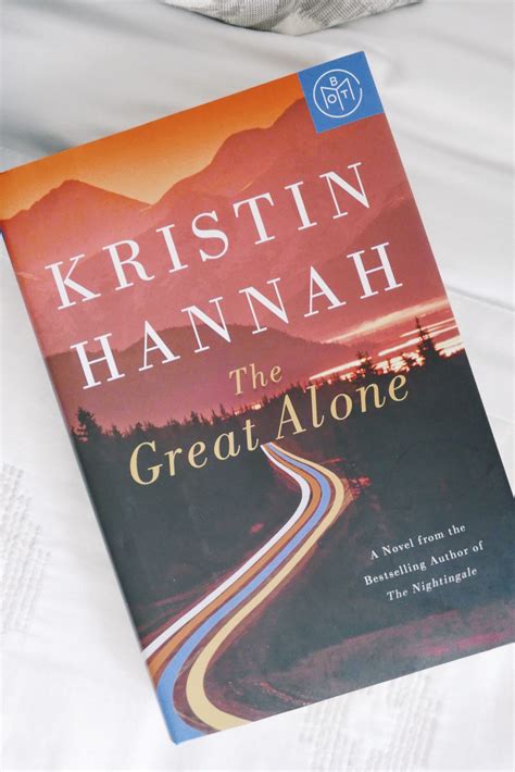 Book Review: The Great Alone, by Kristin Hannah | The great alone, Book ...