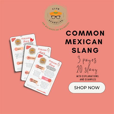 Mexican Slang Cheat Sheet — CLUB SPANGLISH