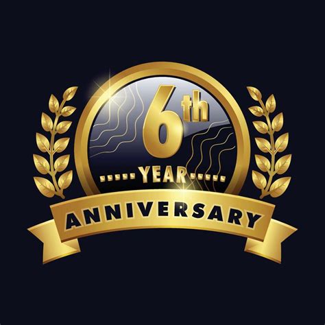 6th anniversary golden logo sixth Year Badge with number six ribbon, laurel wreath vector design ...