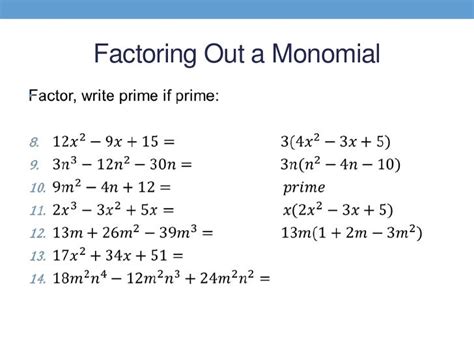 Factoring the greatest common monomial factor