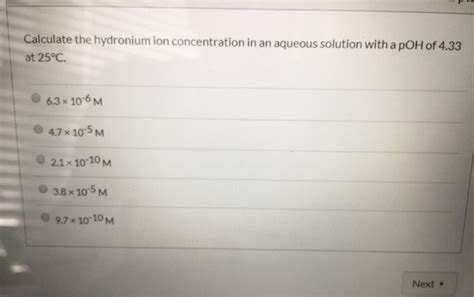 Solved Calculate the hydronium ion concentration in an | Chegg.com