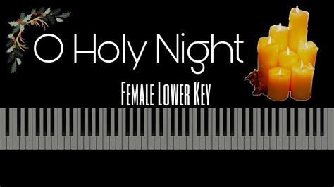 O Holy Night [Karaoke Piano - Female Lower Key] - YouTube