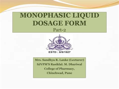 Monophasic liquid dosage forms part 2 | PPT