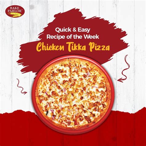 Chicken Tikka Pizza – Bake Parlor Bread