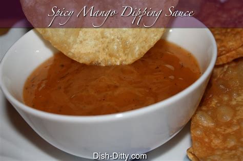 Spicy Mango Dipping Sauce Recipe - Dish Ditty