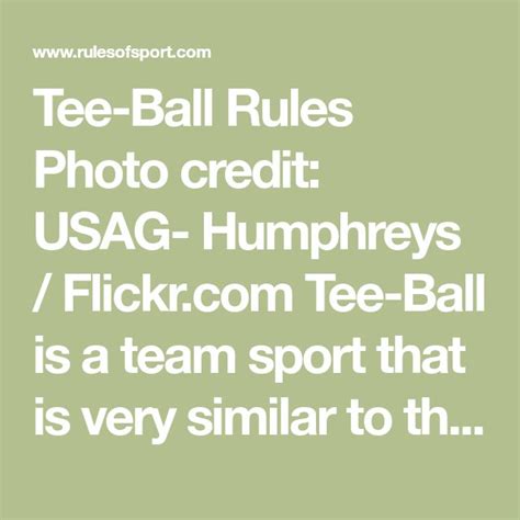 Tee-Ball Rules Photo credit: USAG- Humphreys / Flickr.com Tee-Ball is a ...