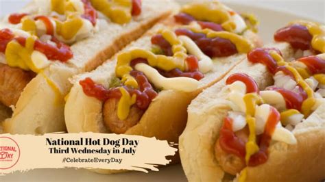 NATIONAL HOT DOG DAY | July 17 - National Day Calendar