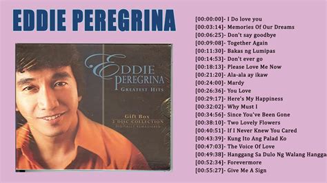 Eddie Peregrina Nonstop Love Songs Eddie Peregrina Greatest Hits Full Playlist 2021 - YouTube