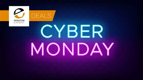 Cyber Monday Deals For Music And Post Production Gear | Production Expert