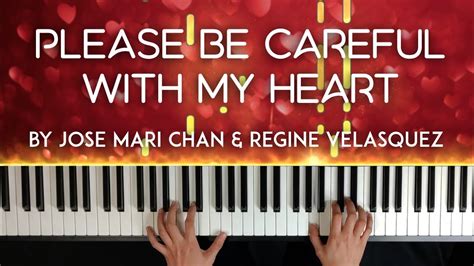 Please be Careful with my Heart by Jose Mari Chan sheet music - Payhip