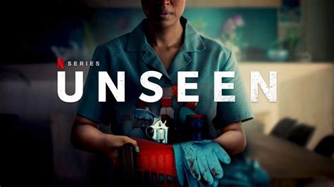 'Unseen' on Netflix: Release Date, Plot, Cast, and Trailer - All You Need to Know! • AWSMONE