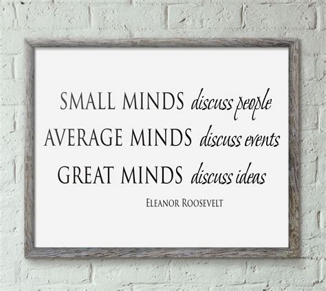 Small minds discuss people Eleanor Roosevelt Printable wall inspirational Art home decor poster ...