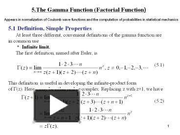 PPT – 5.The Gamma Function (Factorial Function) PowerPoint presentation | free to view - id ...