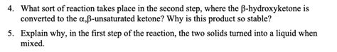 Solved α,β-unsaturated ketone4. What sort of reaction takes | Chegg.com