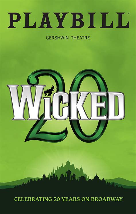 Wicked Celebrating 20 Years on Broadway Limited Edition Commemorative