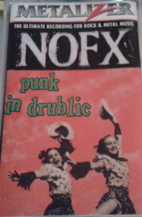 NOFX - Punk In Drublic (1994, Cassette) | Discogs