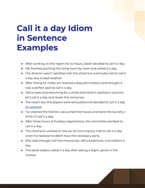 Call it a day Idiom - 19+ Examples, How to Use, PDF, Tips