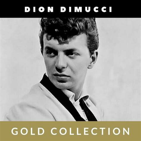 Dion Dimucci: albums, songs, playlists | Listen on Deezer