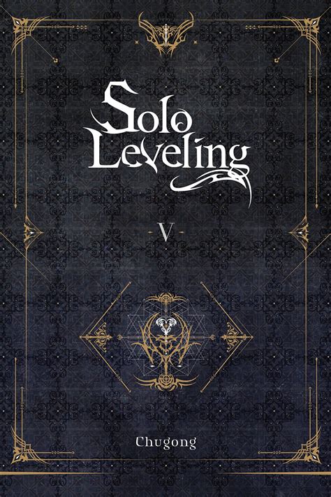 Solo Leveling - Volume 5 (Light Novel) - Chugong