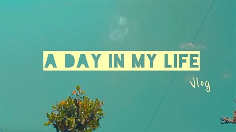 A day in my life☁️|| Vlog °°(Chill Day) | Life, Vlogging, Youtube videos