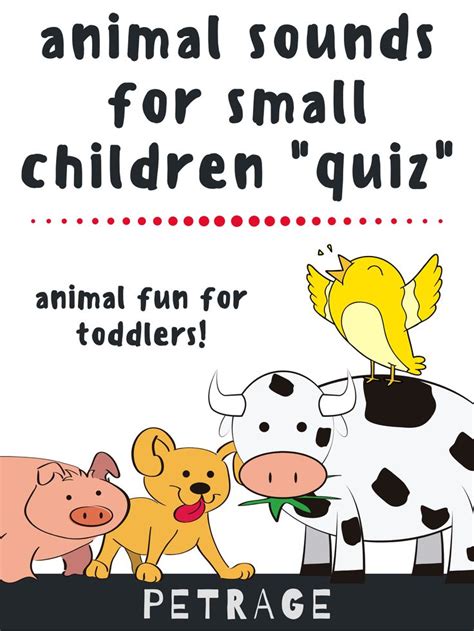 Animal Sounds For Small Children "Quiz" | Animal sounds, Sensory activities toddlers, Preschool ...